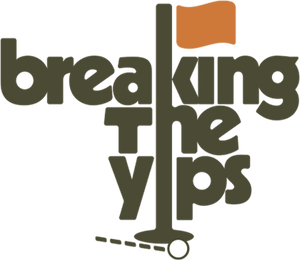Breaking The Yips